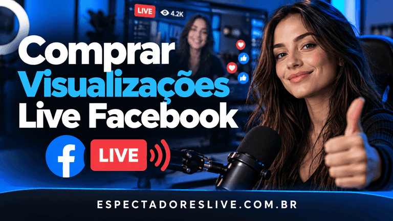 Comprar visualizações live Facebook com planos a partir de R$30, preços visíveis, atendimento humano e contratação sem enviar senha.