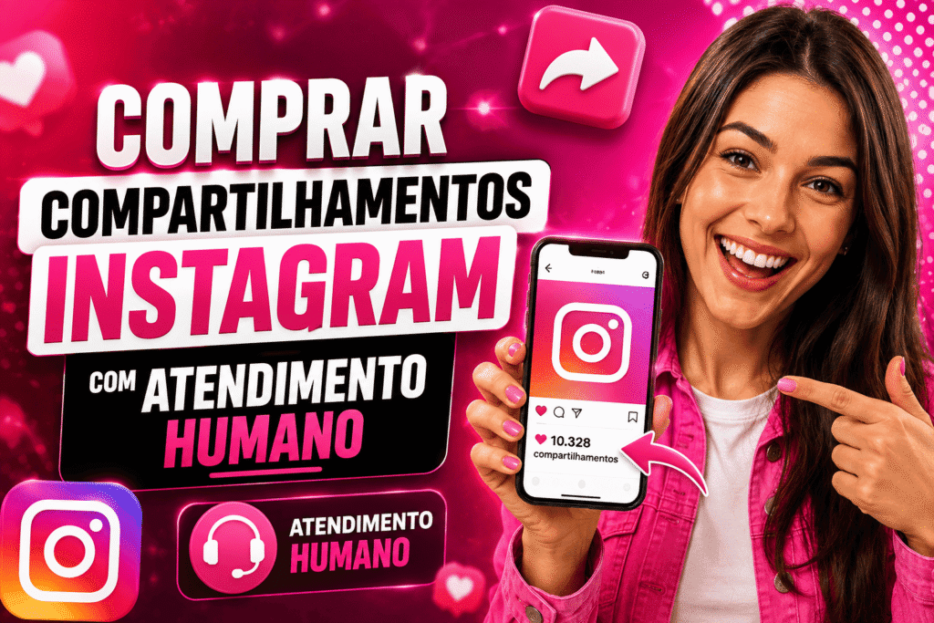 Comprar compartilhamento Instagram sem enviar senha e com atendimento humano. Pacotes de 100 a 1.600 compartilhamentos a partir de R$30.